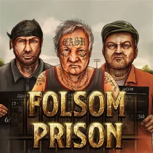 ทดลองเล่น สล็อต Folsom Prison